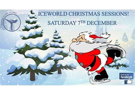 Iceworld Acacia Ridge Christmas Sessions - Sat 7th December 2019 ...