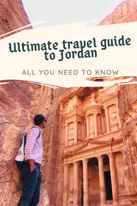 the ultimate travel guide to jordan all you need to know