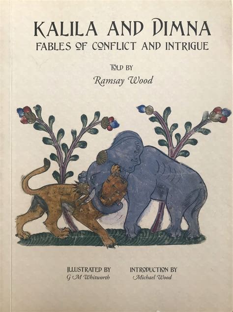 Ramsay Wood on 'Kalila and Dimna' - The Planisphere˚