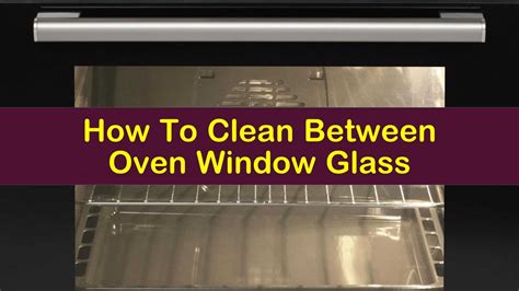 how to clean an oven window glass