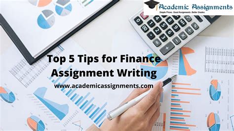 academic assignments top  tips  finance assignment writing