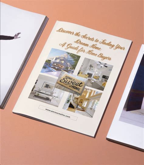 Discovering the Secrets to Finding Your Dream Home: A Guide For Home Buyers