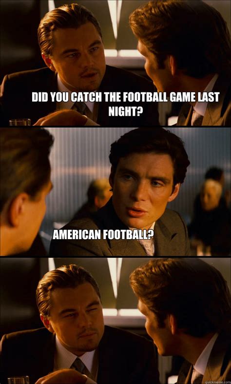 Did you catch the football game last night? american football ...