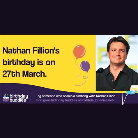 Nathan Fillion's birthday is 27th March 1971