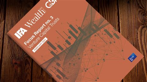 venture capital trusts vct annual report  ifa magazine