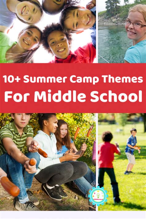 13+ Summer Camp Themes for Middle Schoolers that Aren't Cringe