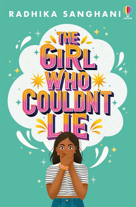 The Girl Who Couldn't Lie by Radhika Sanghani | Goodreads