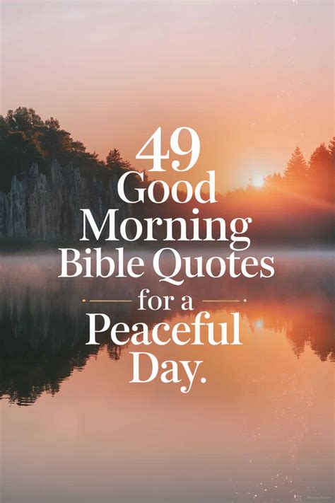 good morning bible quotes  start  day  peace