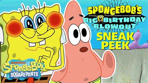 Sneak Peek 👀 SPONGEBOB’S BIG BIRTHDAY BLOW OUT | SpongeBob - YouTube