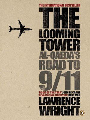 The Looming Tower by Lawrence Wright · OverDrive: Free ebooks, audiobooks & movies from your ...