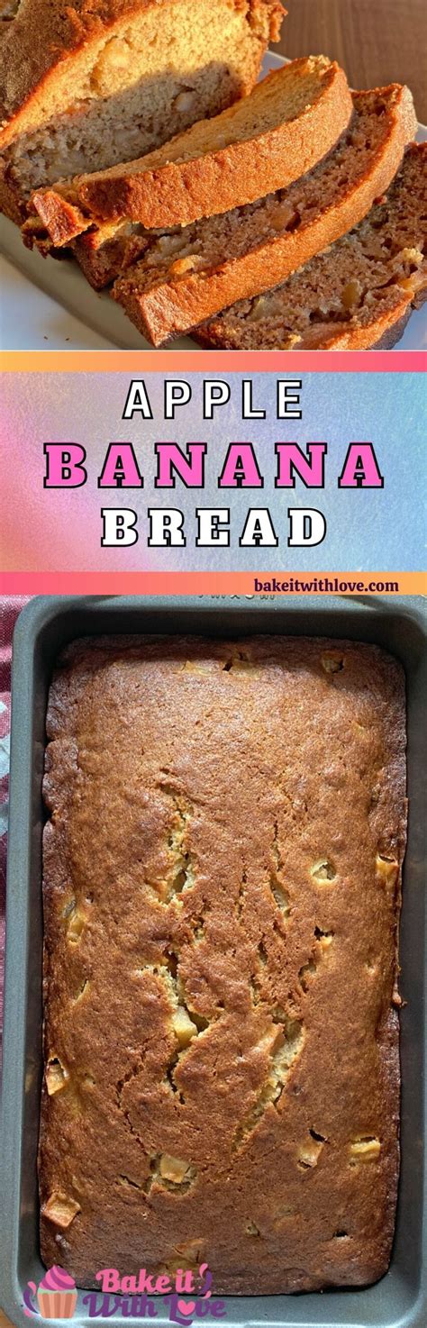 Apple Banana Bread (Incredibly Flavorful, Moist Banana Bread!)