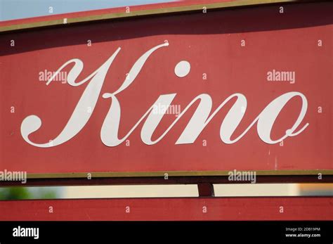 a 'Kino' (cinema) sign at the movie theater, entertainment industry ...