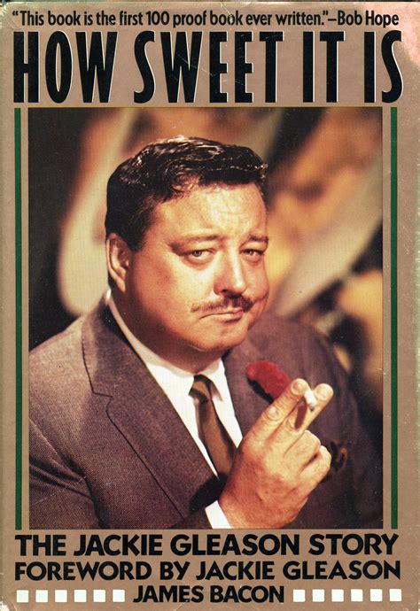 Vaudevisuals Bookshelf – “How Sweet It Is” – Jackie Gleason | VaudeVisuals