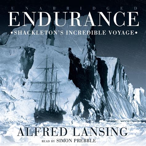 Download Endurance Audiobook by Alfred Lansing read by Simon Prebble ...