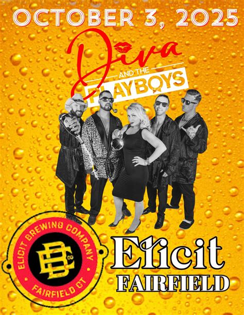 Diva and the Playboys @ Elicit Fairfield, CT 10/3/25!, Elicit Brewing