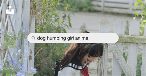 Dog Humping Girl Anime Pictures | Download Free Images on Unsplash