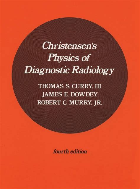 Christensen’s Physics of Diagnostic Radiology, 4th Edition | VetBooks