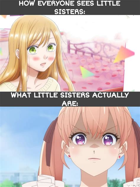 How everyone sees little sisters : r/goodanimemes