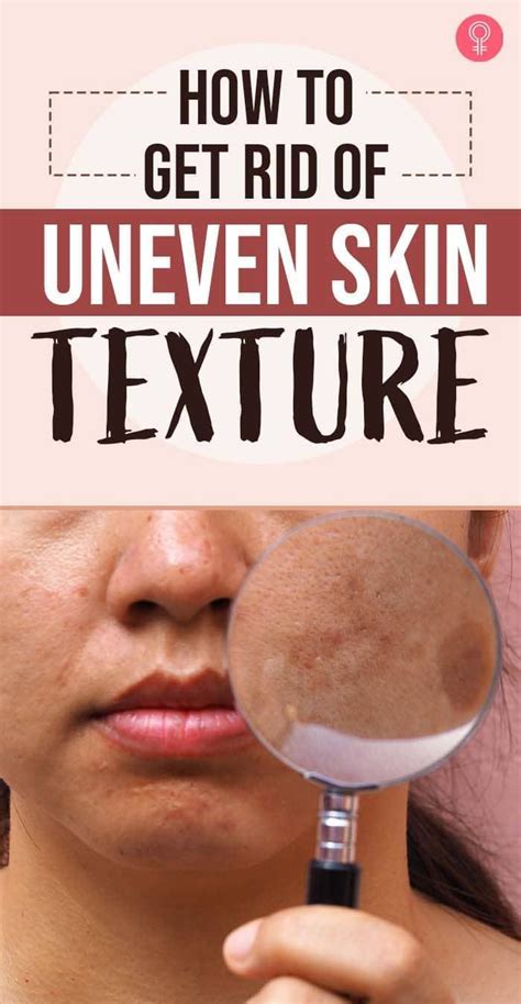 rid  uneven skin texture  face artofit