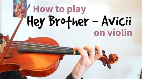 How to Play Hey Brother - Avicii - Violinspiration