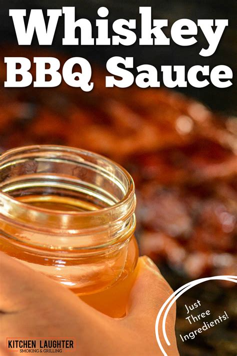Whiskey BBQ Sauce - Kitchen Laughter