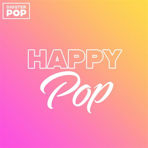 Happy Pop 2023 By Digster Pop (CD1) - mp3 buy, full tracklist