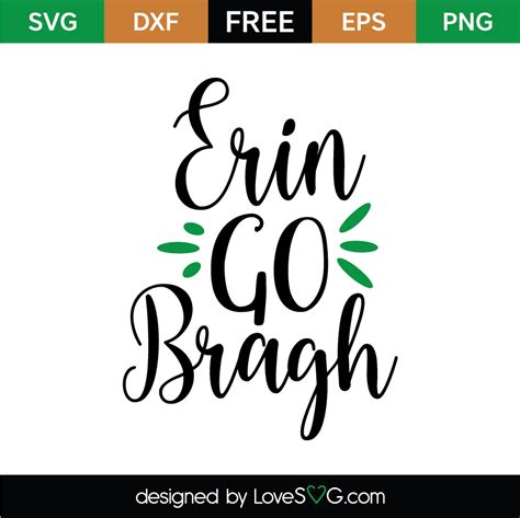 Erin Go Bragh - Lovesvg.com