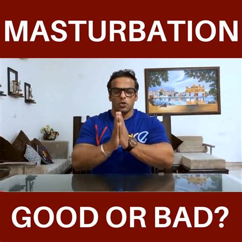MASTURBATION - GOOD OR BAD? | Is Masturbation Good or Bad? Masturbation