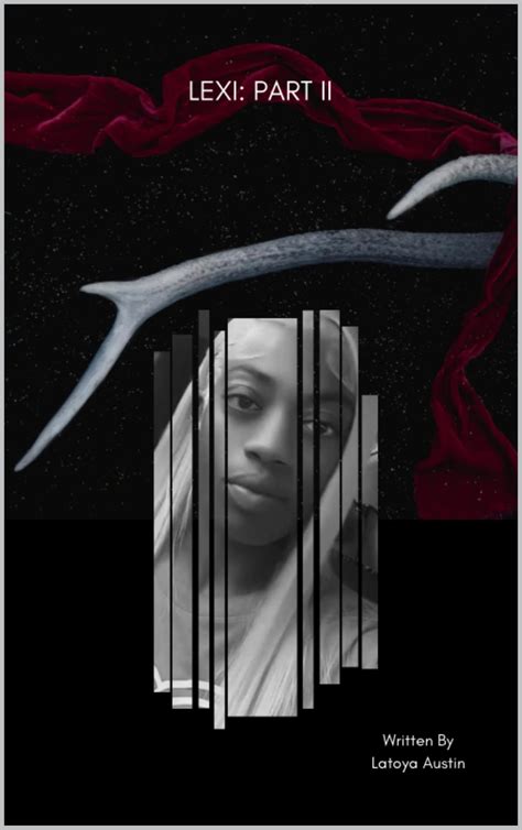 LEXI: PART II by Latoya Austin | Goodreads