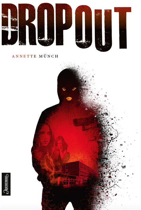 dropout annette muench