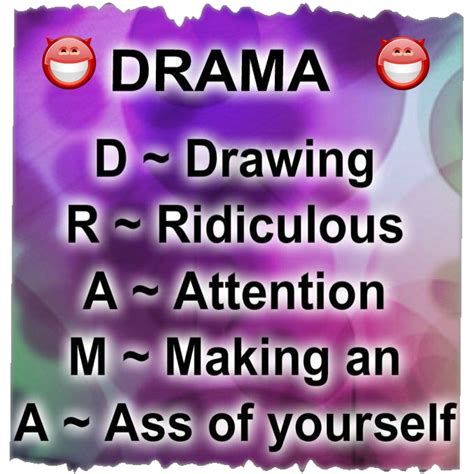 Pin by Aloubeau on Quotes | Drama, Quotes, Attention