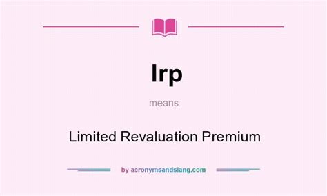 lrp limited revaluation premium  undefined  acronymsandslangcom