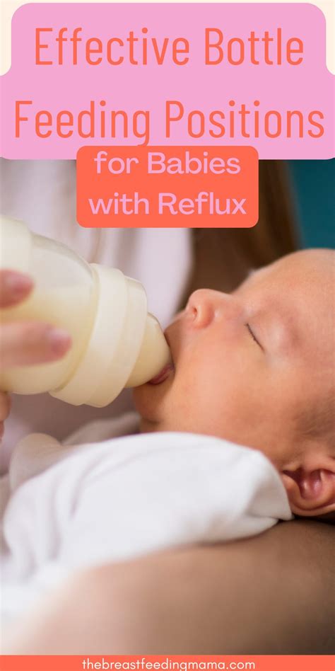 Effective Bottle Feeding Positions for Babies with Reflux — The