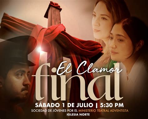 "El clamor final" Obra teatral por... - Iglesia Obregon Norte