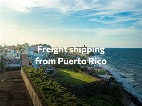 Freight Shipping from Puerto Rico