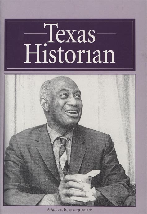 The Texas Historian, Volume 70, 2009-2010 - The Portal to Texas History