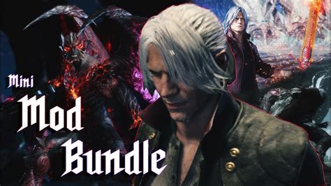 Devil May Cry 5 -【Mini Mod Showcase Bundle】 - YouTube
