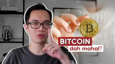 harga bitcoin   mahal invest jom youtube