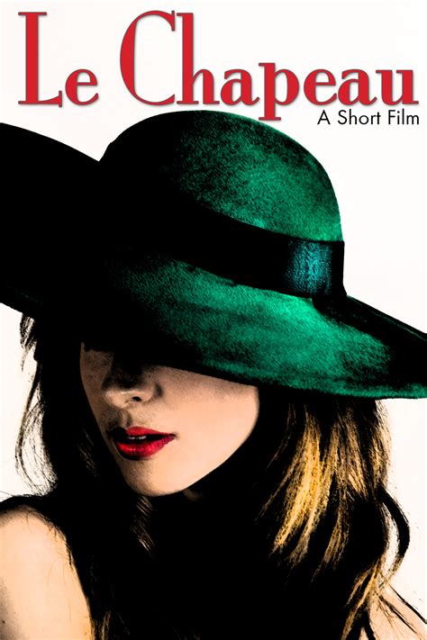 Le Chapeau (2011)