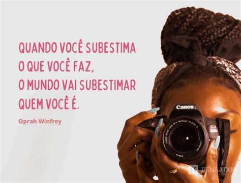 5 Frases De Empoderamento - 62 frases de empoderamento para inspirar a confiança - Pensador