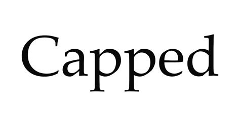pronounce capped youtube