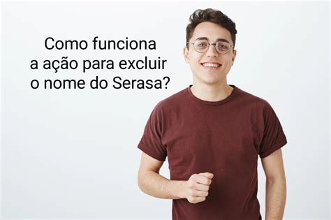 Como Tirar O Nome Do Serasa Judicialmente