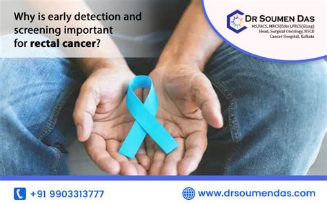 Why is early detection and screening important for rectal cancer?