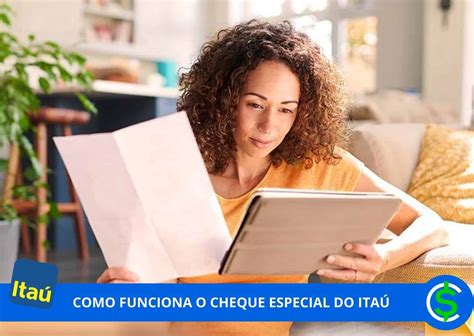 Como Funciona O Cheque Especial Do Itau - Como Funciona o Cheque Especial do Itaú: Saiba Vantagens do LIS!