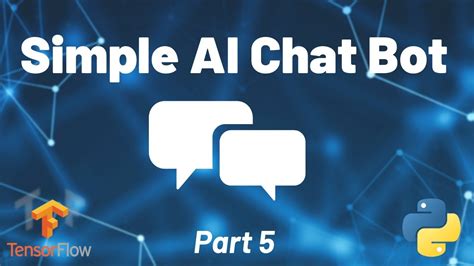 Python Chat Bot Tutorial - AI Chatbot with Deep Learning (BONUS) - YouTube