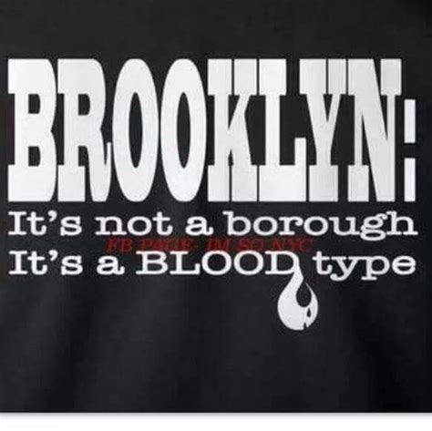 Pin by Phương Dung on Brooklyn | Brooklyn quotes, Brooklyn nyc, I love nyc