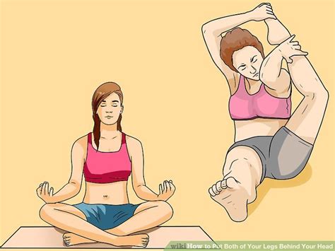 how to put your legs behind your head