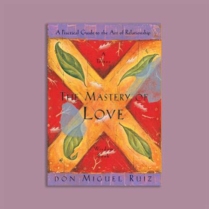 The Mastery of Love - The Shop at Matter