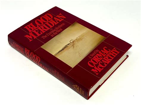 Blood Meridian by Cormac McCarthy: (1985) | Kevin Sell, The Rare Book