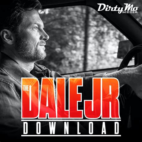 The Dale Jr. Download - Dirty Mo Media | iHeart